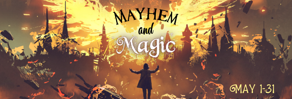 mayhem and magic